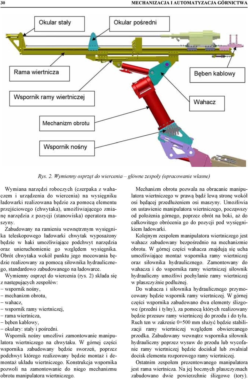 elementu przejściowego (chwytaka), umożliwiającego zmianę narzędzia z pozycji (stanowiska) operatora maszyny.