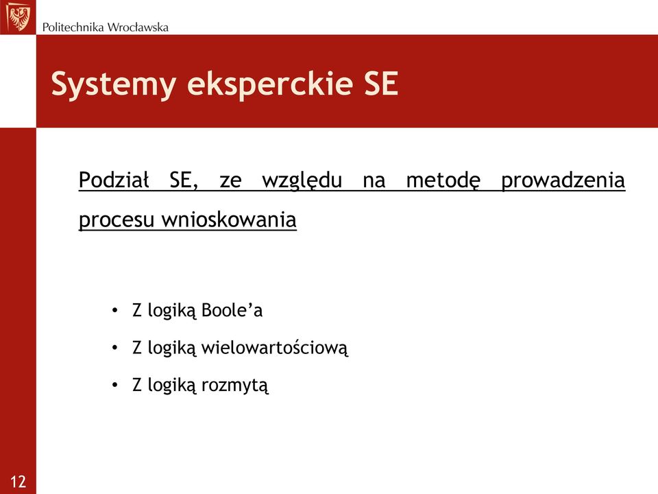 wnioskowania Z logiką Boole a Z