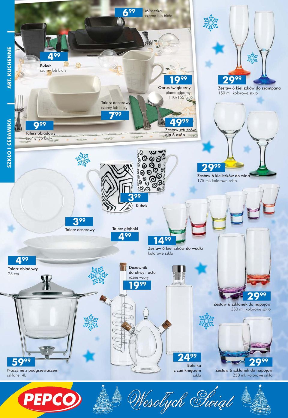 Zestaw sztućców dla 6 osób 2 Zestaw 6 kieliszków do szampana 150 ml, kolorowe szkło 2 Zestaw 6 kieliszków do wina 175 ml, kolorowe szkło Kubek Talerz obiadowy