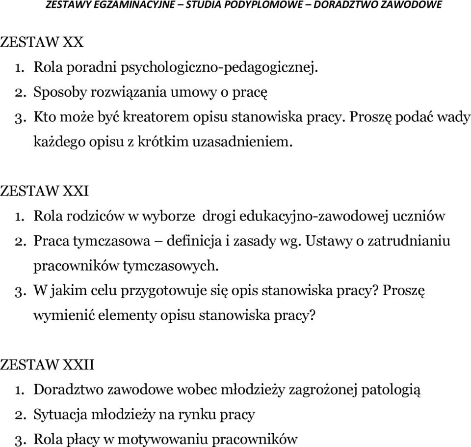 Praca tymczasowa definicja i zasady wg. Ustawy o zatrudnianiu pracowników tymczasowych. 3. W jakim celu przygotowuje się opis stanowiska pracy?