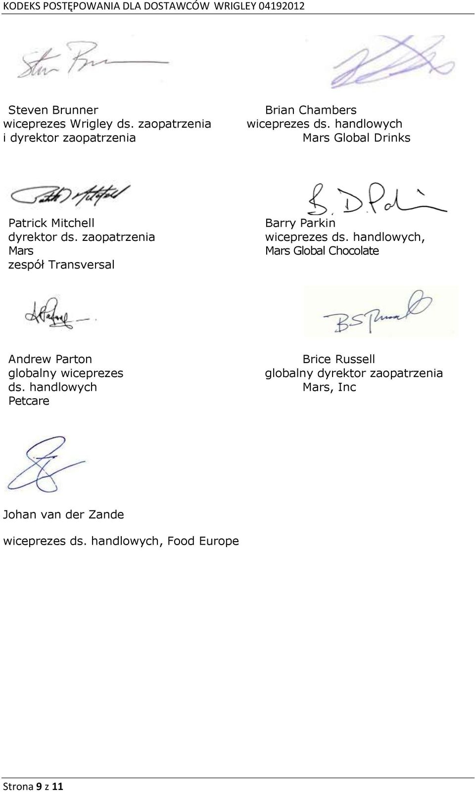 zaopatrzenia Mars zespół Transversal Barry Parkin wiceprezes ds.