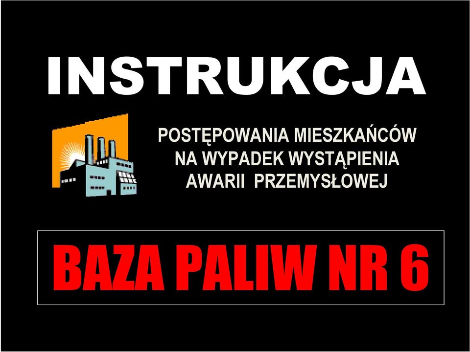 WYSTĄPIENIA AWARII