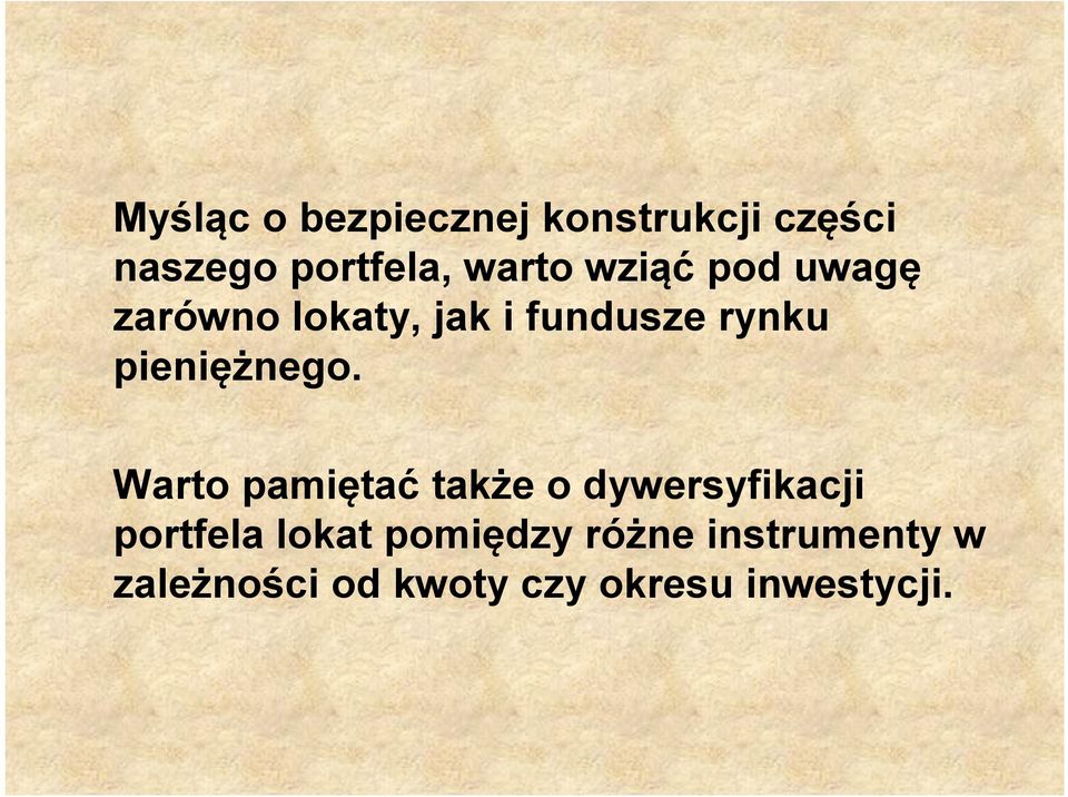 pieniężnego.