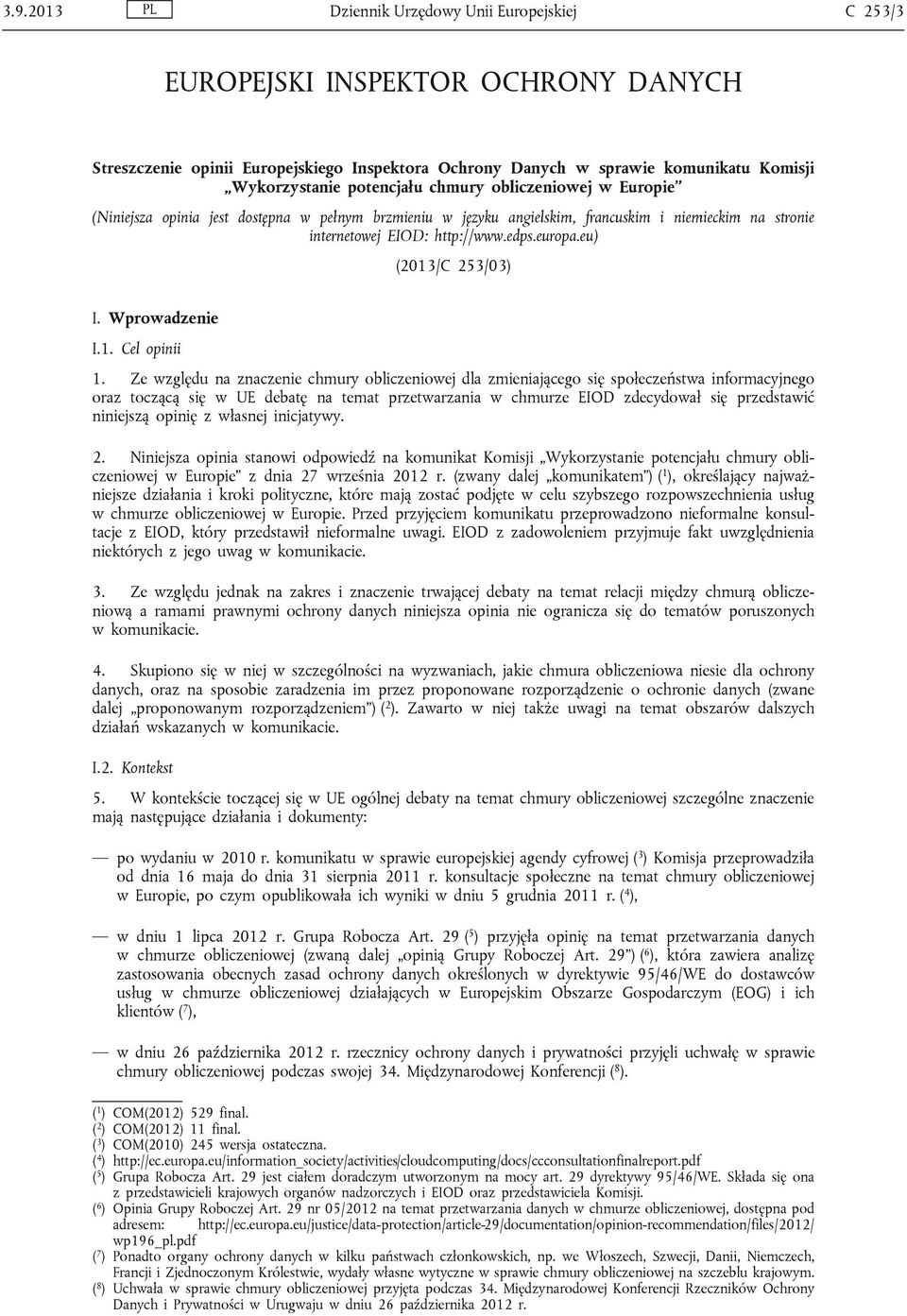 eu) (2013/C 253/03) I. Wprowadzenie I.1. Cel opinii 1.