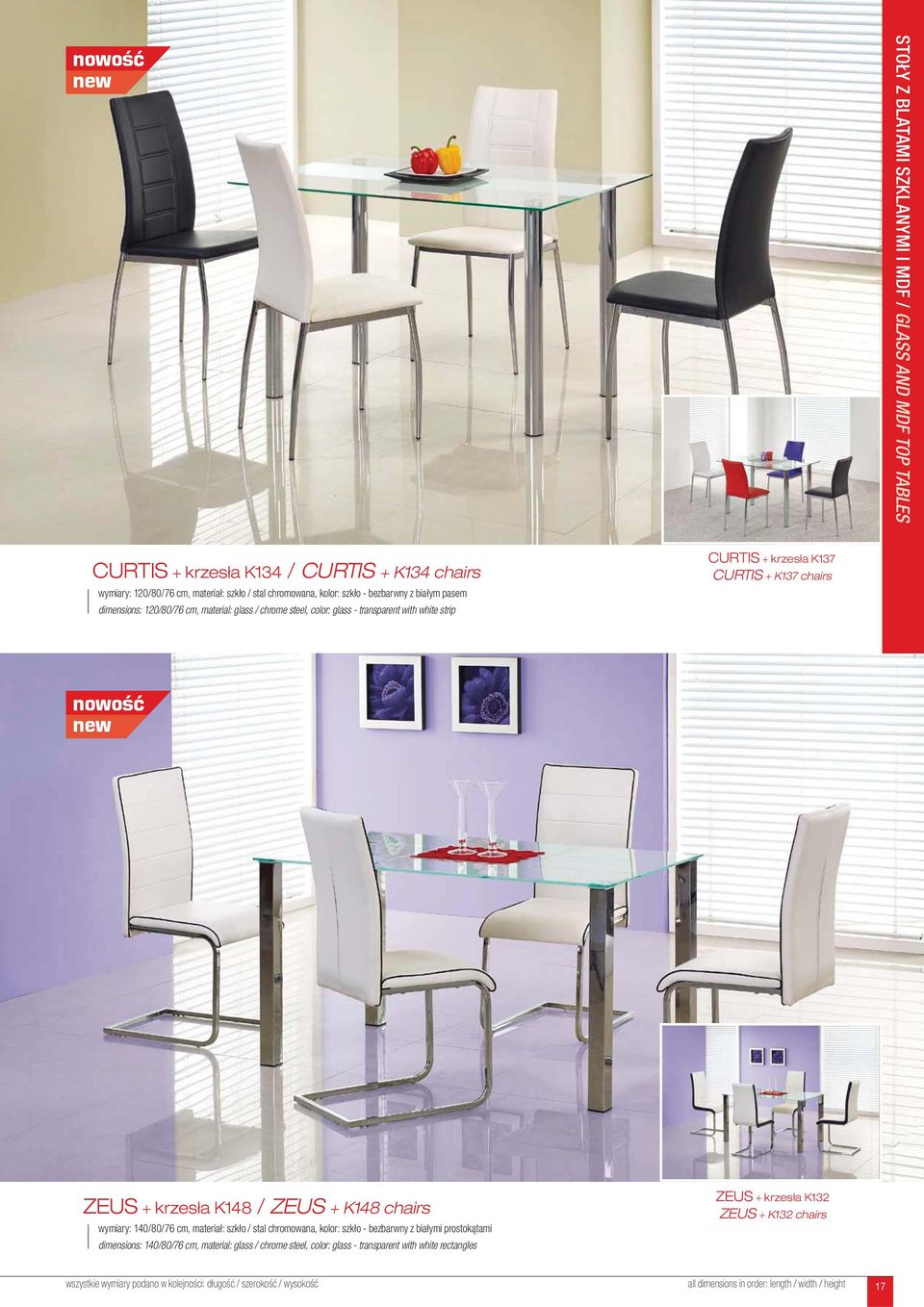 chairs ZEUS + krzesła K148 / ZEUS + K148 chairs wymiary: 140/80/76 cm, materiał: szkło / stal chromowana, kolor: szkło - bezbarwny z białymi prostokątami dimensions: