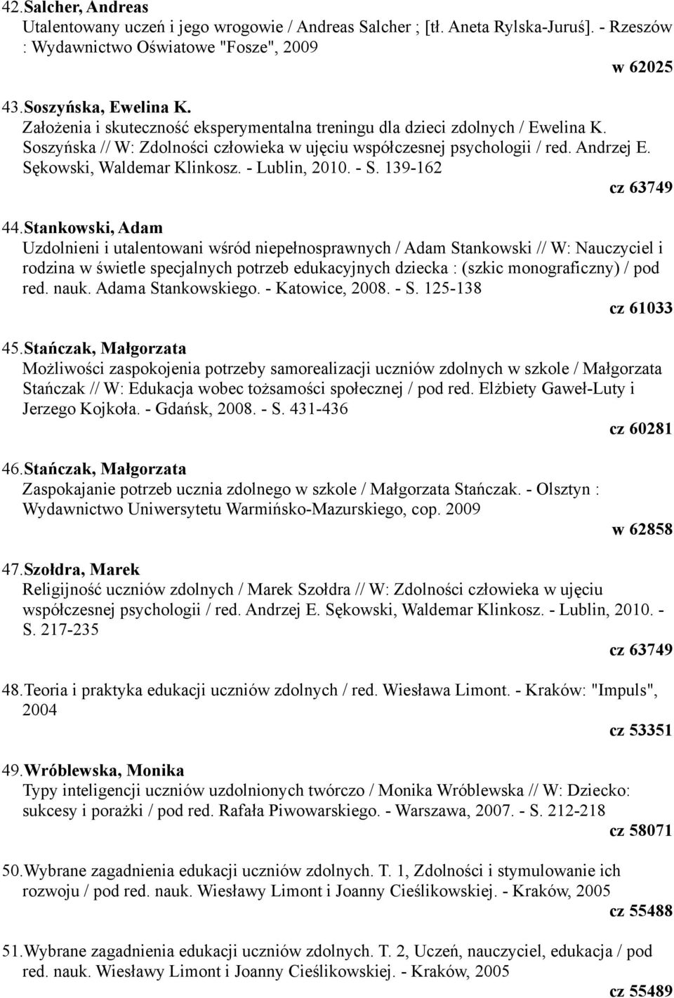 - Lublin, 2010. - S. 139-162 cz 63749 44.