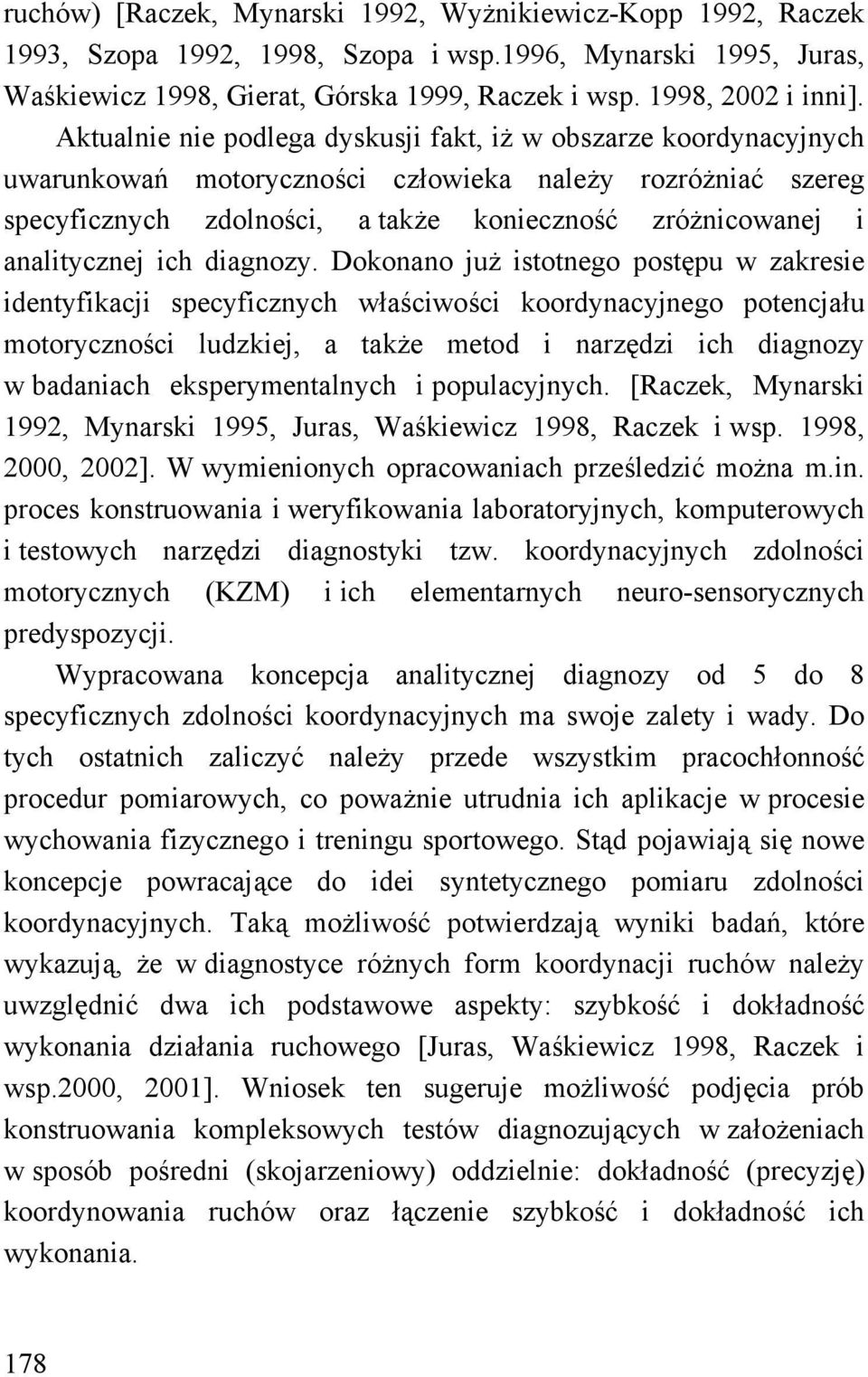 analitycznej ich diagnozy.