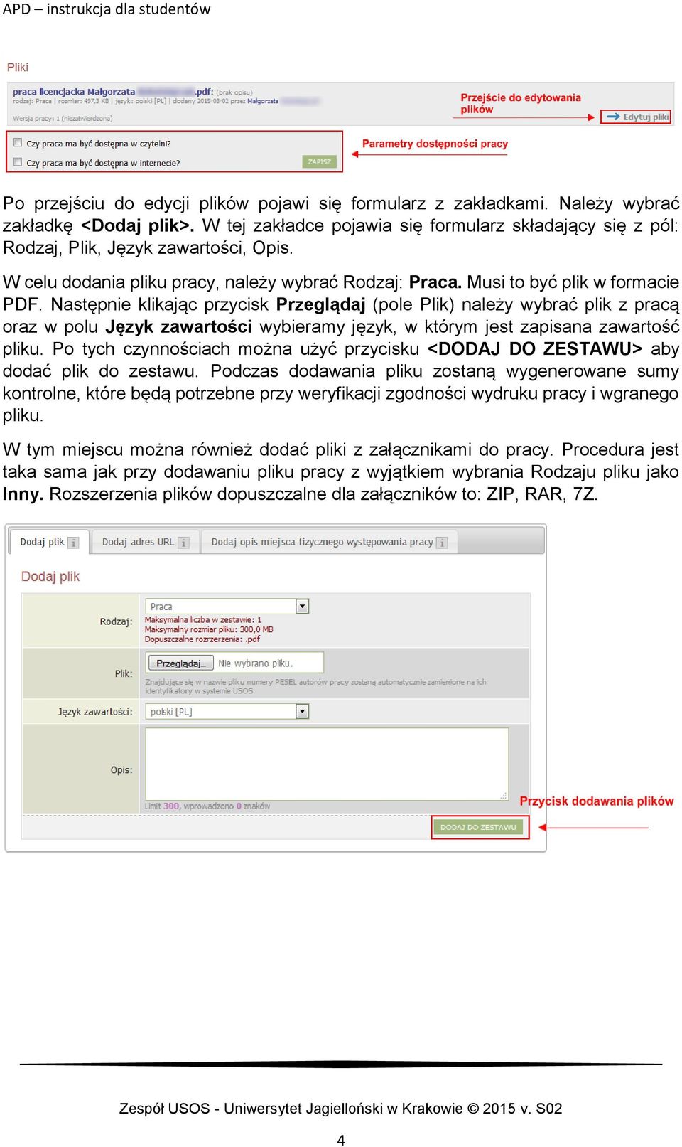 Następnie klikając przycisk Przeglądaj (pole Plik) należy wybrać plik z pracą oraz w polu Język zawartości wybieramy język, w którym jest zapisana zawartość pliku.