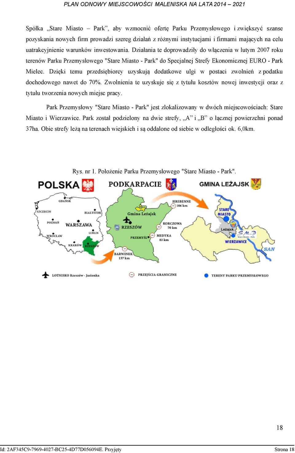 Dzięki temu przedsiębiorcy uzyskują dodatkowe ulgi w postaci zwolnień z podatku dochodowego nawet do 70%.