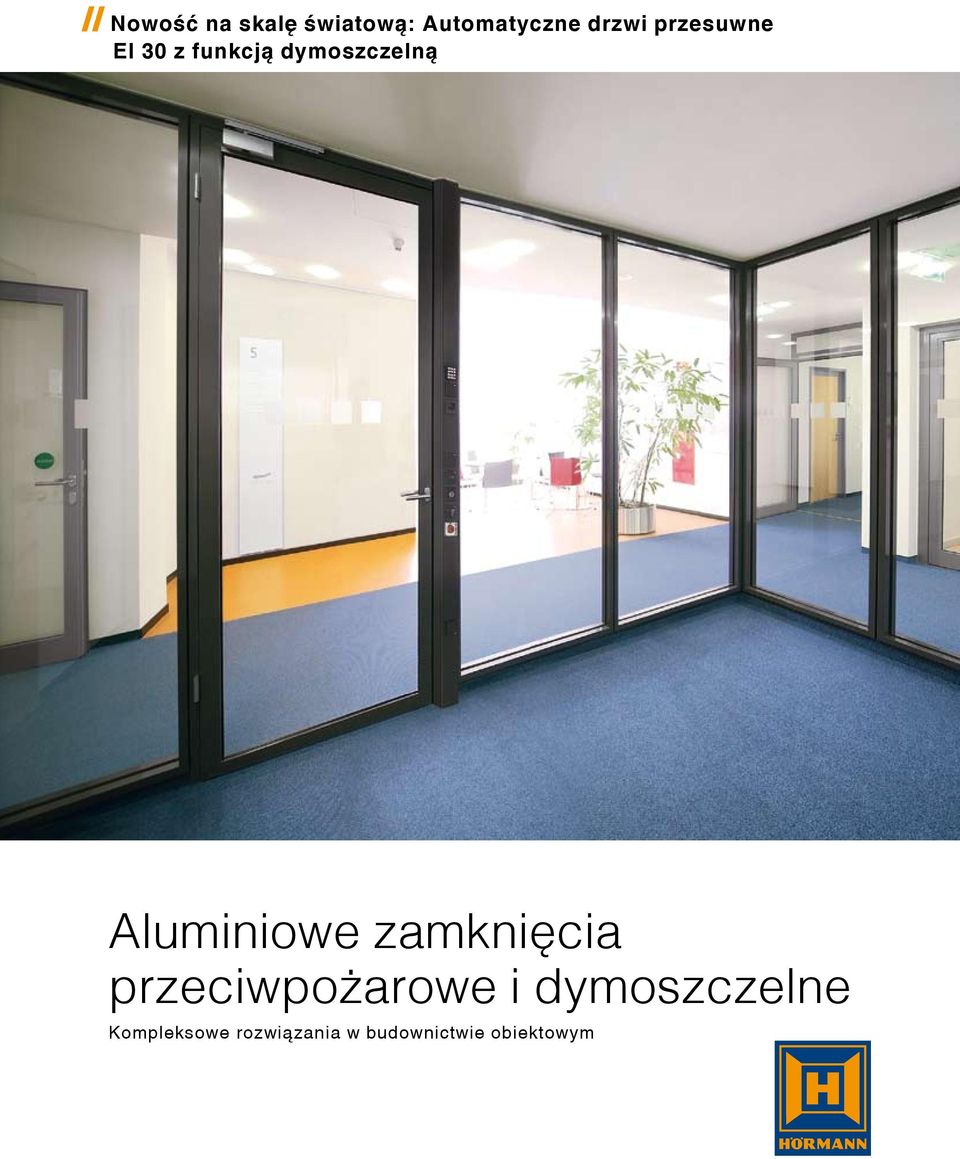 Aluminiowe zamknięcia przeciwpożarowe i