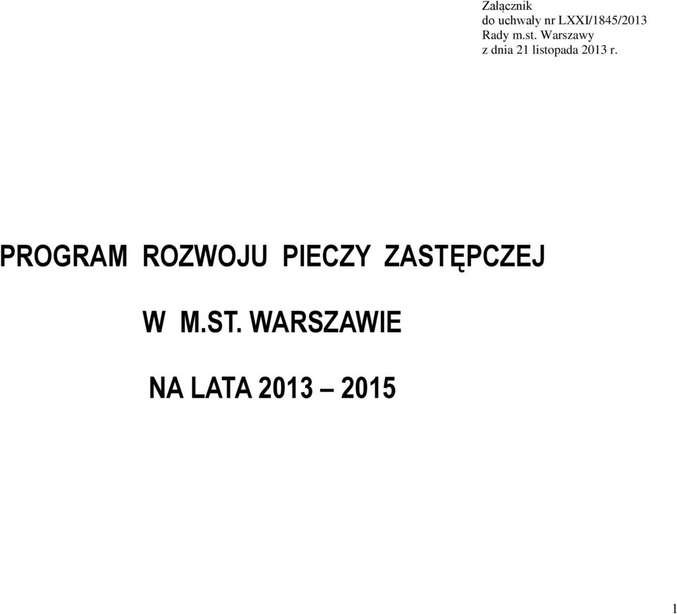 Warszawy z dnia 21 listopada 2013 r.