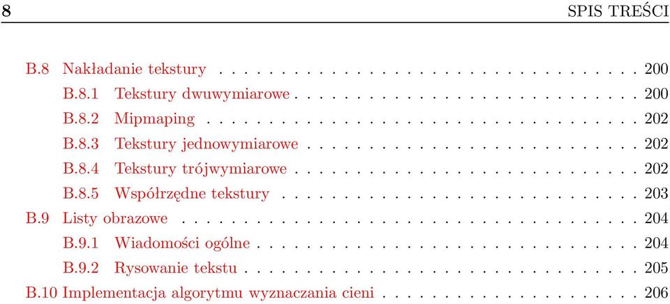 ..203 B.9 Listyobrazowe...204 B.9.1 Wiadomościogólne...204 B.9.2 Rysowanietekstu.