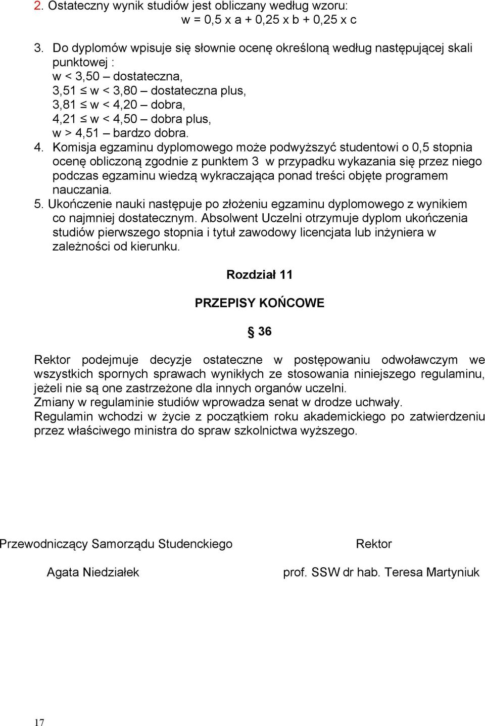 bardzo dobra. 4.