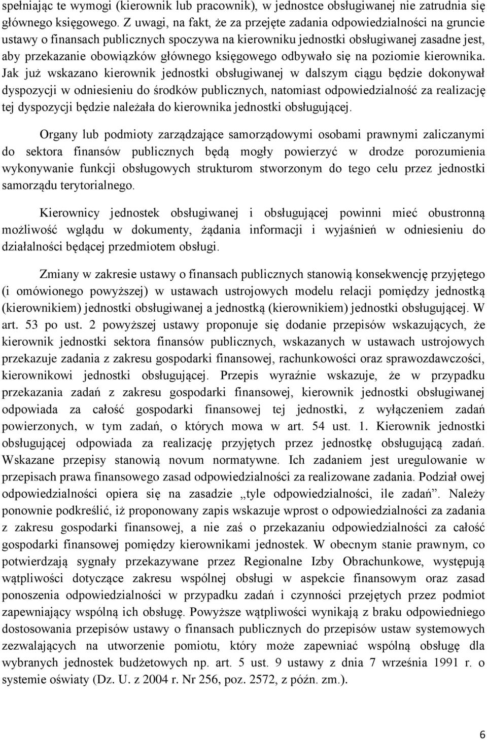 księgowego odbywało się na poziomie kierownika.