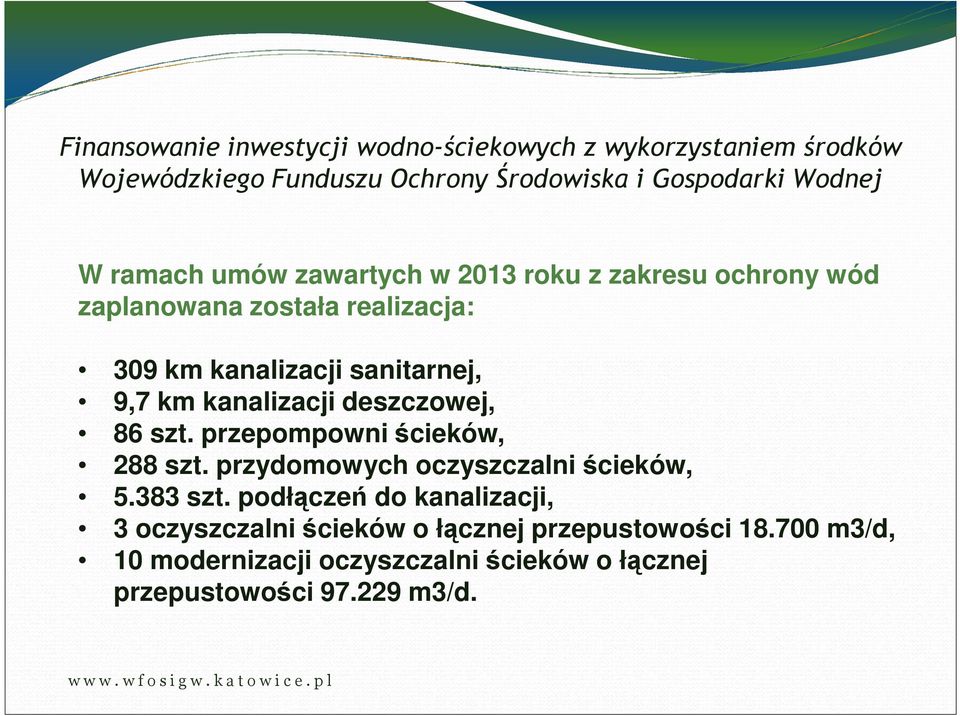 przydomowych oczyszczalni ścieków, 5.383 szt.