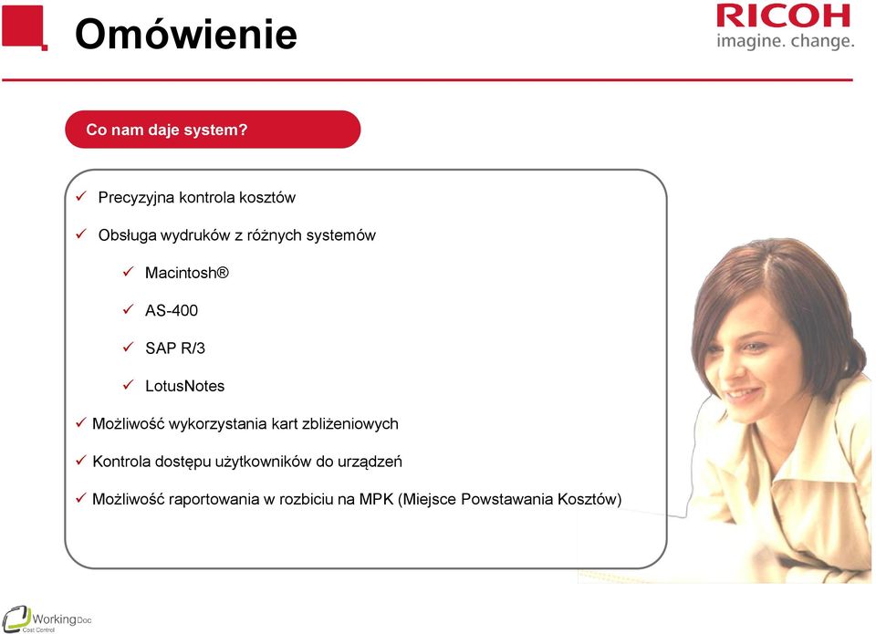 Macintosh AS-400 SAP R/3 LotusNotes Możliwość wykorzystania kart