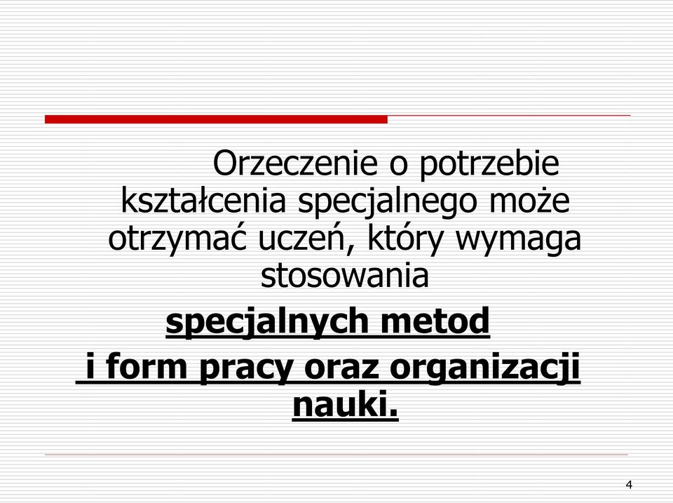 który wymaga stosowania specjalnych