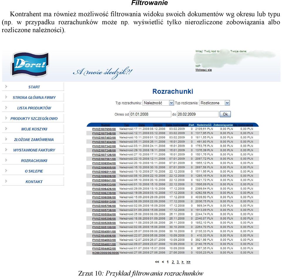 w przypadku rozrachunków może np.