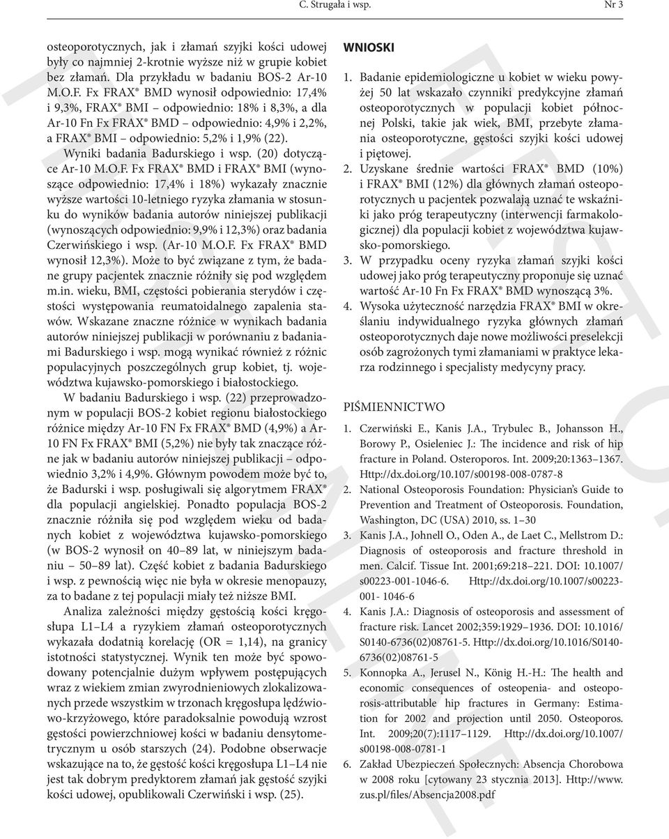 Wyniki badania Badurskiego i wsp. (20) dotyczące Ar-10 M.O.F.