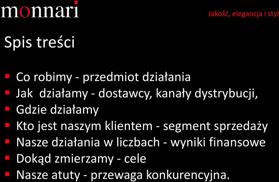 klientem - segment sprzedaży Nasze działania w liczbach -
