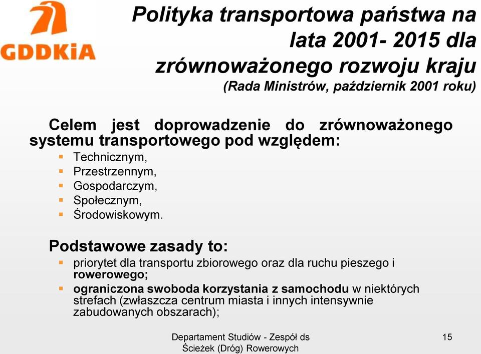 Społecznym, Środowiskowym.