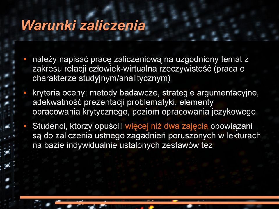prezentacji problematyki, elementy opracowania krytycznego, poziom opracowania językowego Studenci, którzy opuścili więcej