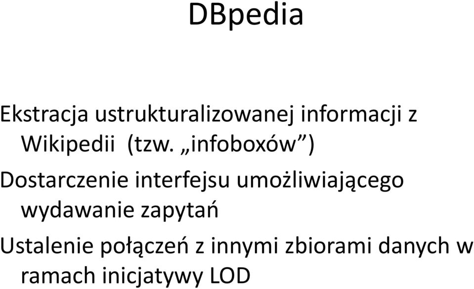 infoboxów ) Dostarczenie interfejsu