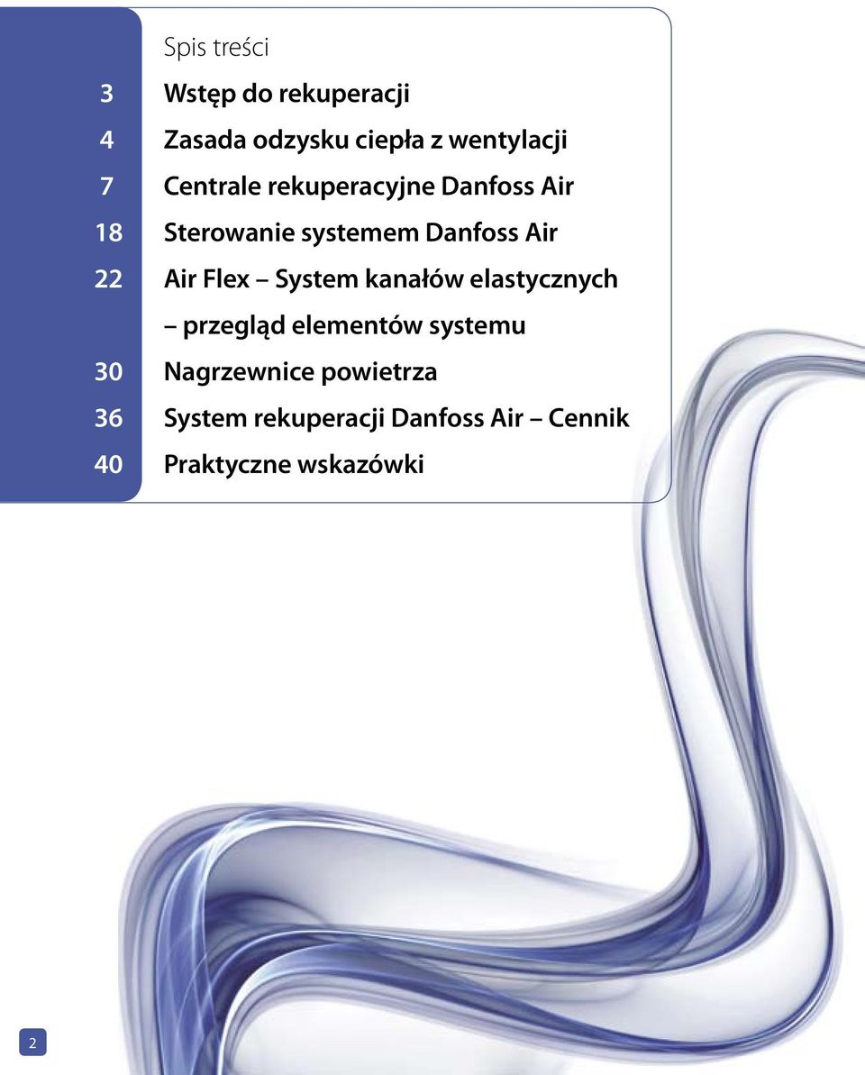 Air Flex System kanałów elastycznych przegląd elementów systemu 30