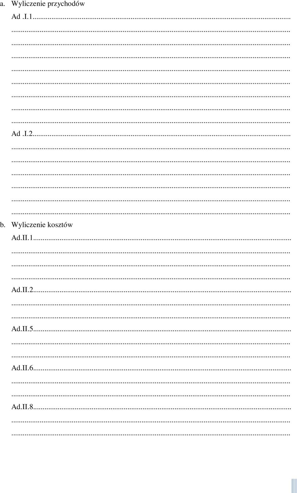 Wyliczenie kosztów Ad.II.1... Ad.II.2.