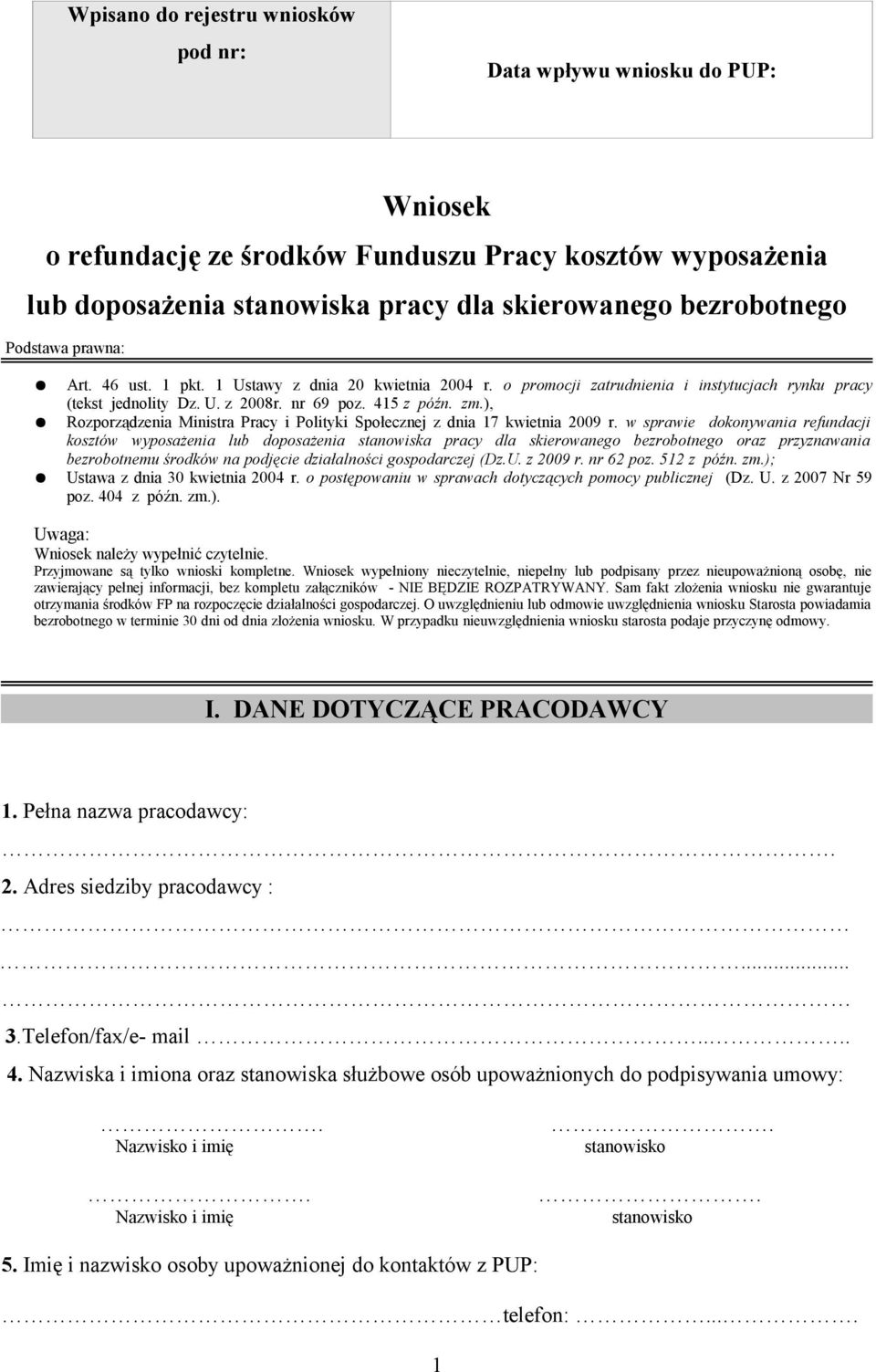 ), Rozporządzenia Ministra Pracy i Polityki Społecznej z dnia 17 kwietnia 2009 r.