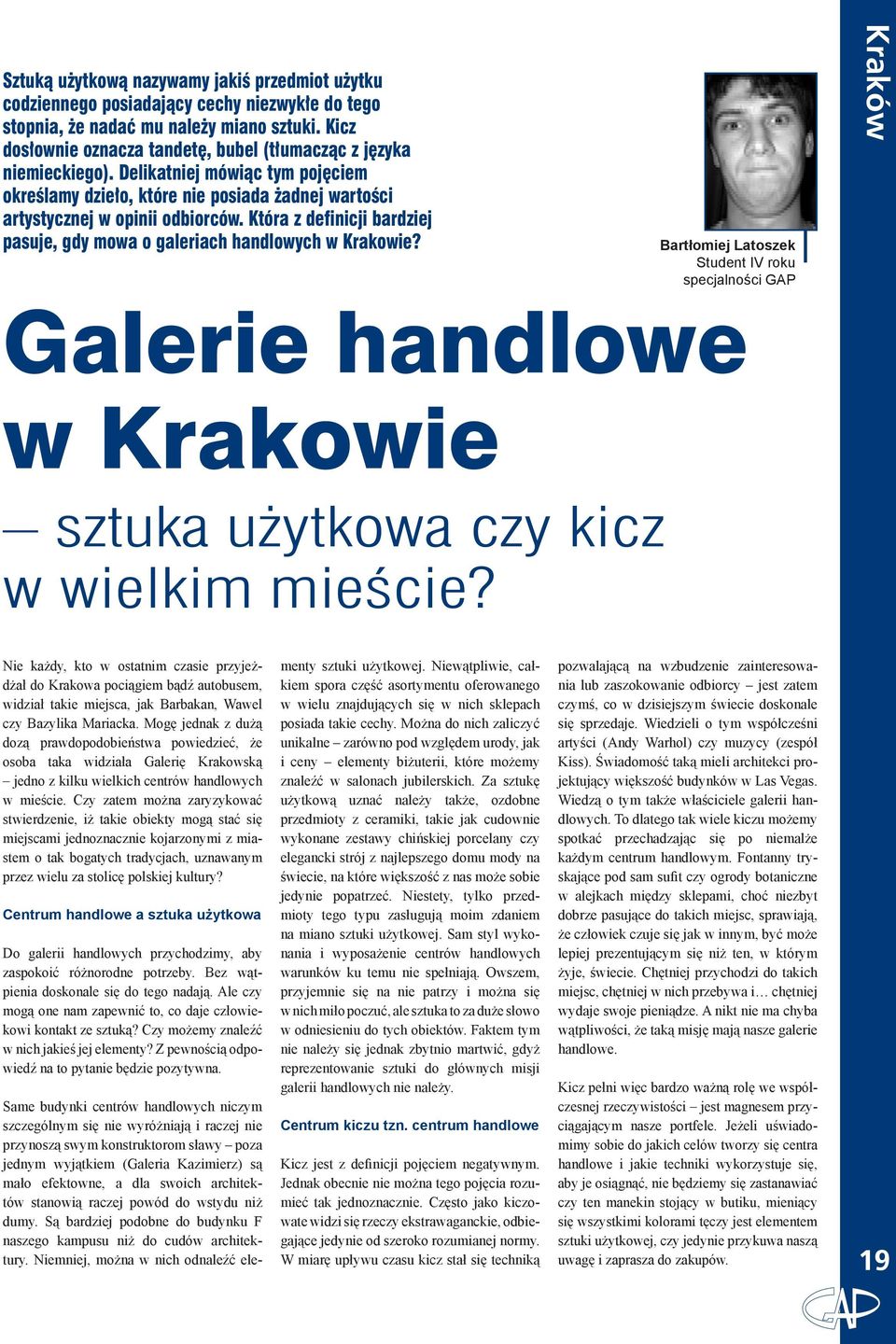 Która z definicji bardziej pasuje, gdy mowa o galeriach handlowych w Krakowie?