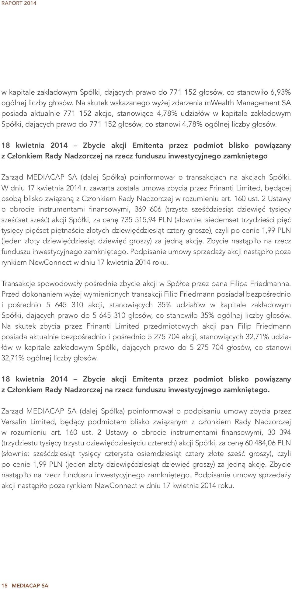 ogólnej liczby głosów.