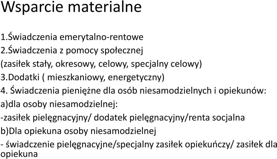 Dodatki ( mieszkaniowy, energetyczny) 4.