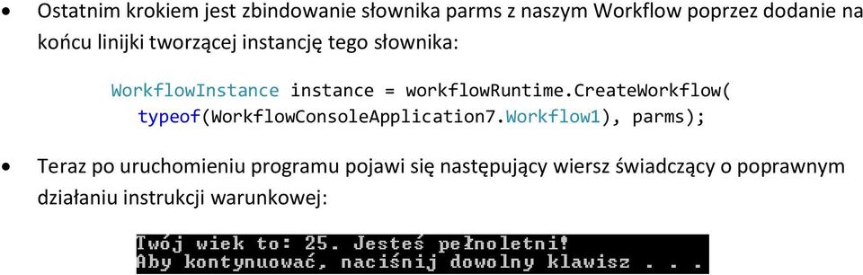 createworkflow( typeof(workflowconsoleapplication7.