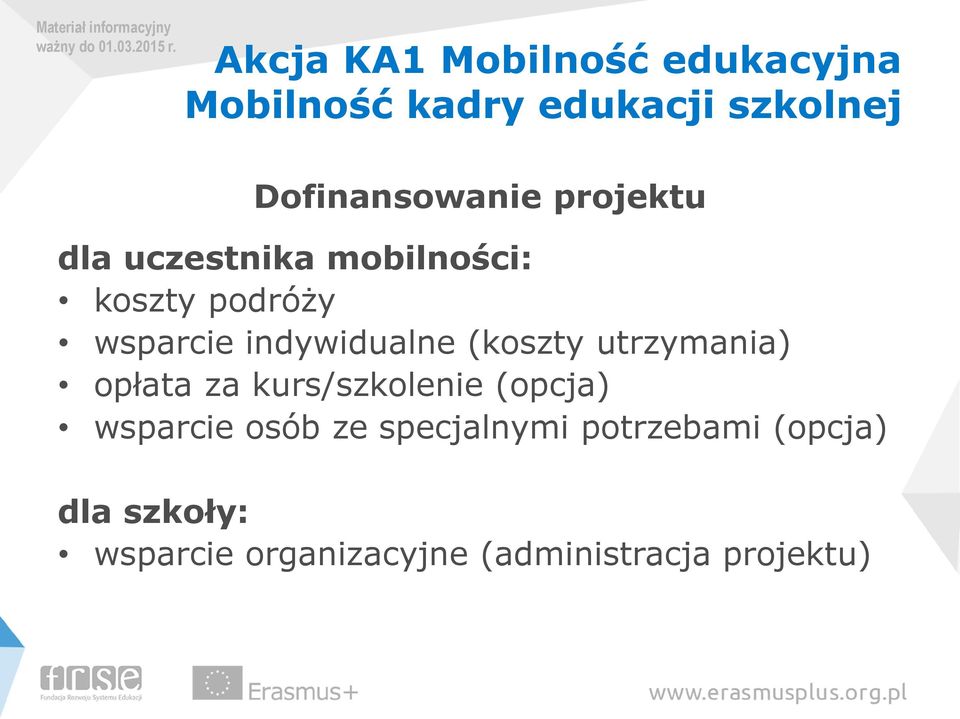 indywidualne (koszty utrzymania) opłata za kurs/szkolenie (opcja) wsparcie