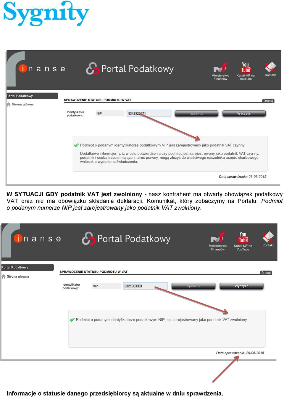 Komunikat, który zobaczymy na Portalu: Podmiot o podanym numerze NIP jest