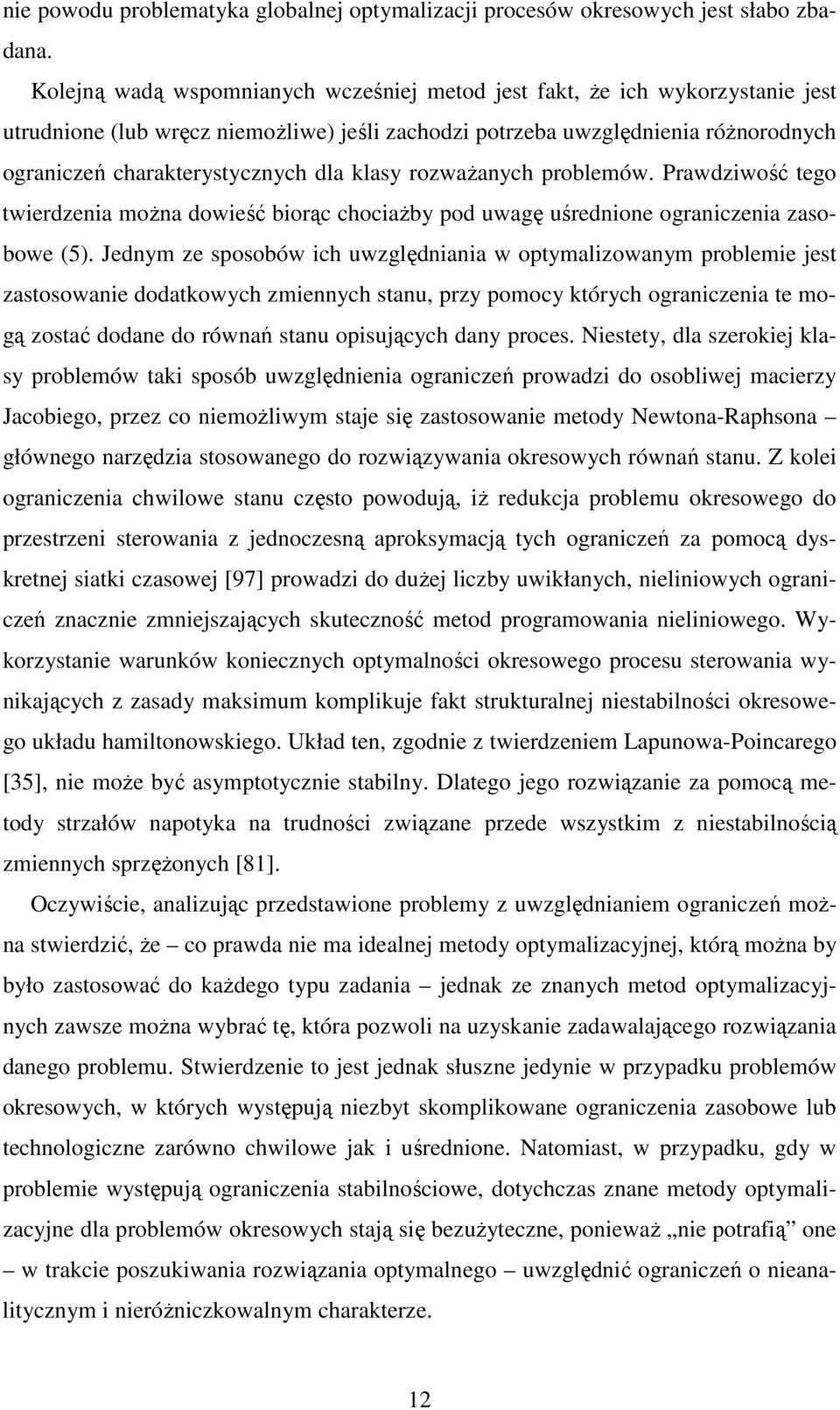 Prawdzwość eo werdzena moŝna doweść borąc chocaŝby od uwaę uśrednone oranczena zasobowe (5).