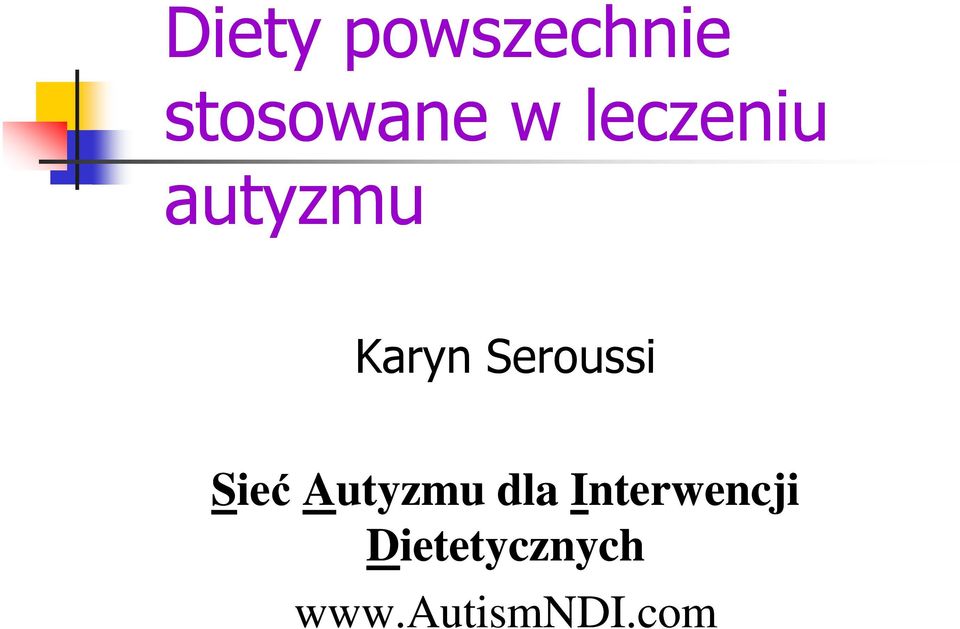 Seroussi Sieć Autyzmu dla