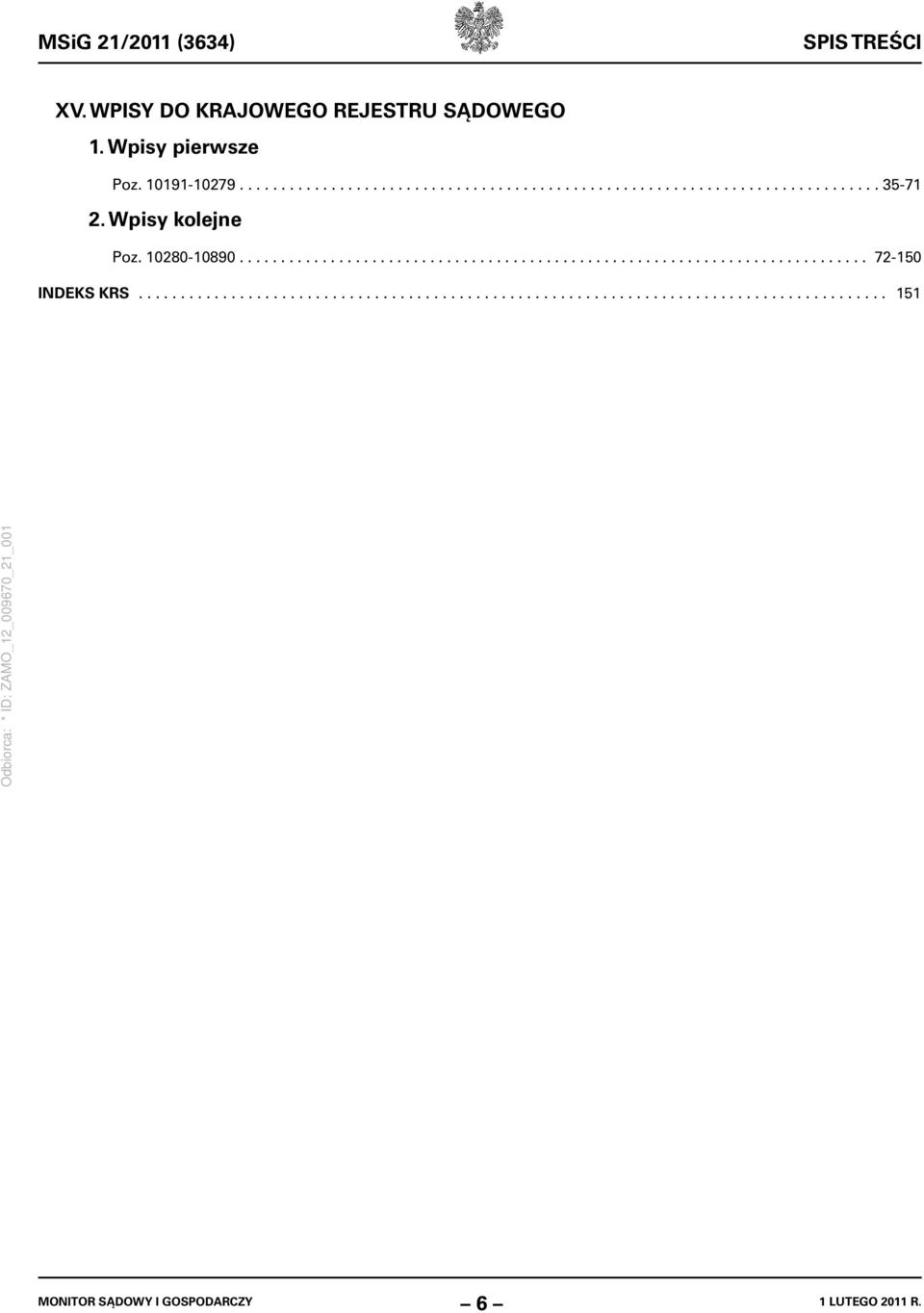 ........................................................................................ 151 MONITOR SĄDOWY I GOSPODARCZY 6