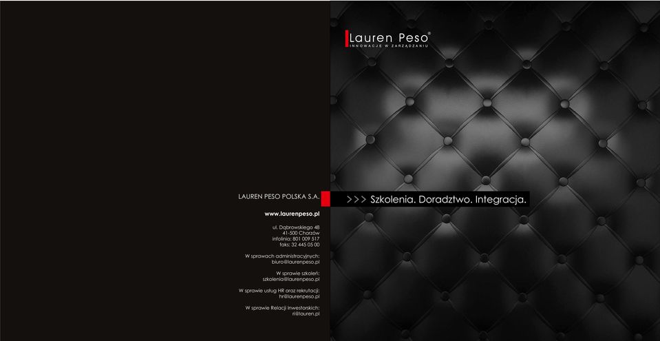administracyjnych: biuro@laurenpeso.pl W sprawie szkoleń: szkolenia@laurenpeso.