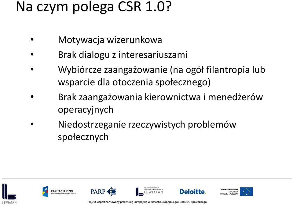 zaangażowanie (na ogół filantropia lub wsparcie dla otoczenia