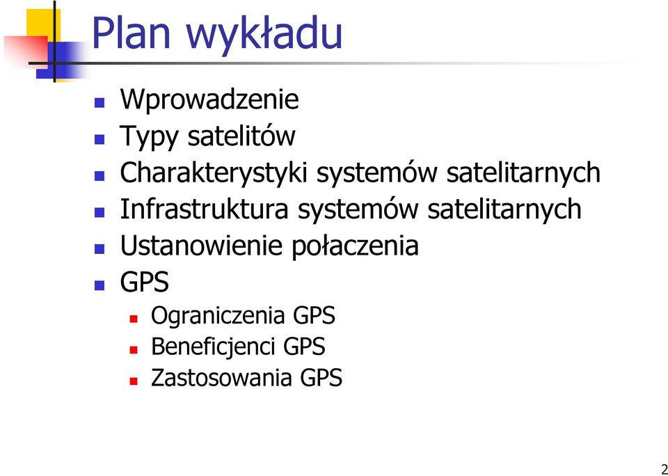 Infrastruktura systemów satelitarnych