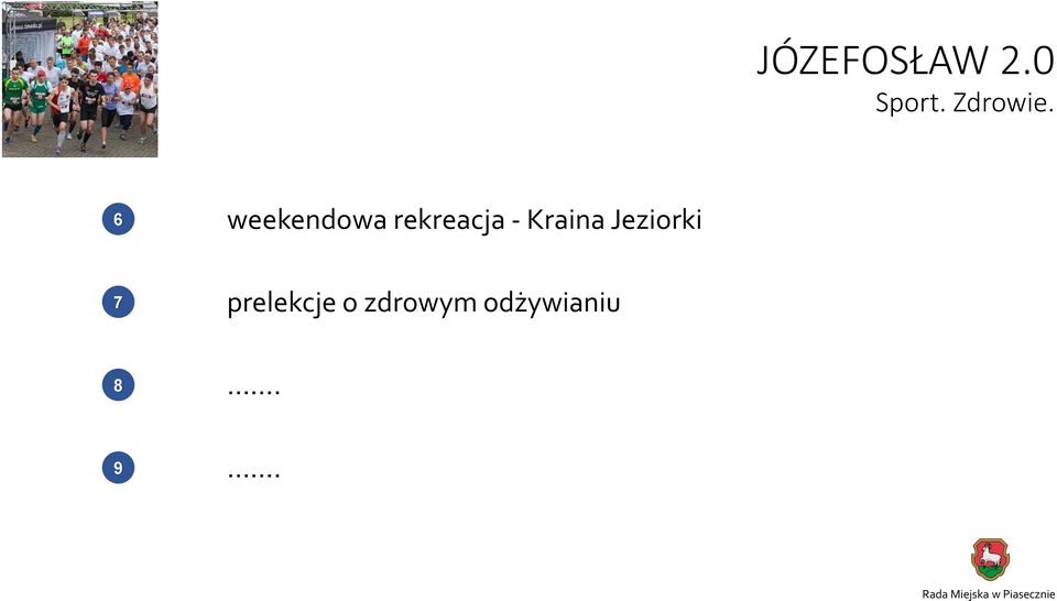 - Kraina Jeziorki 7