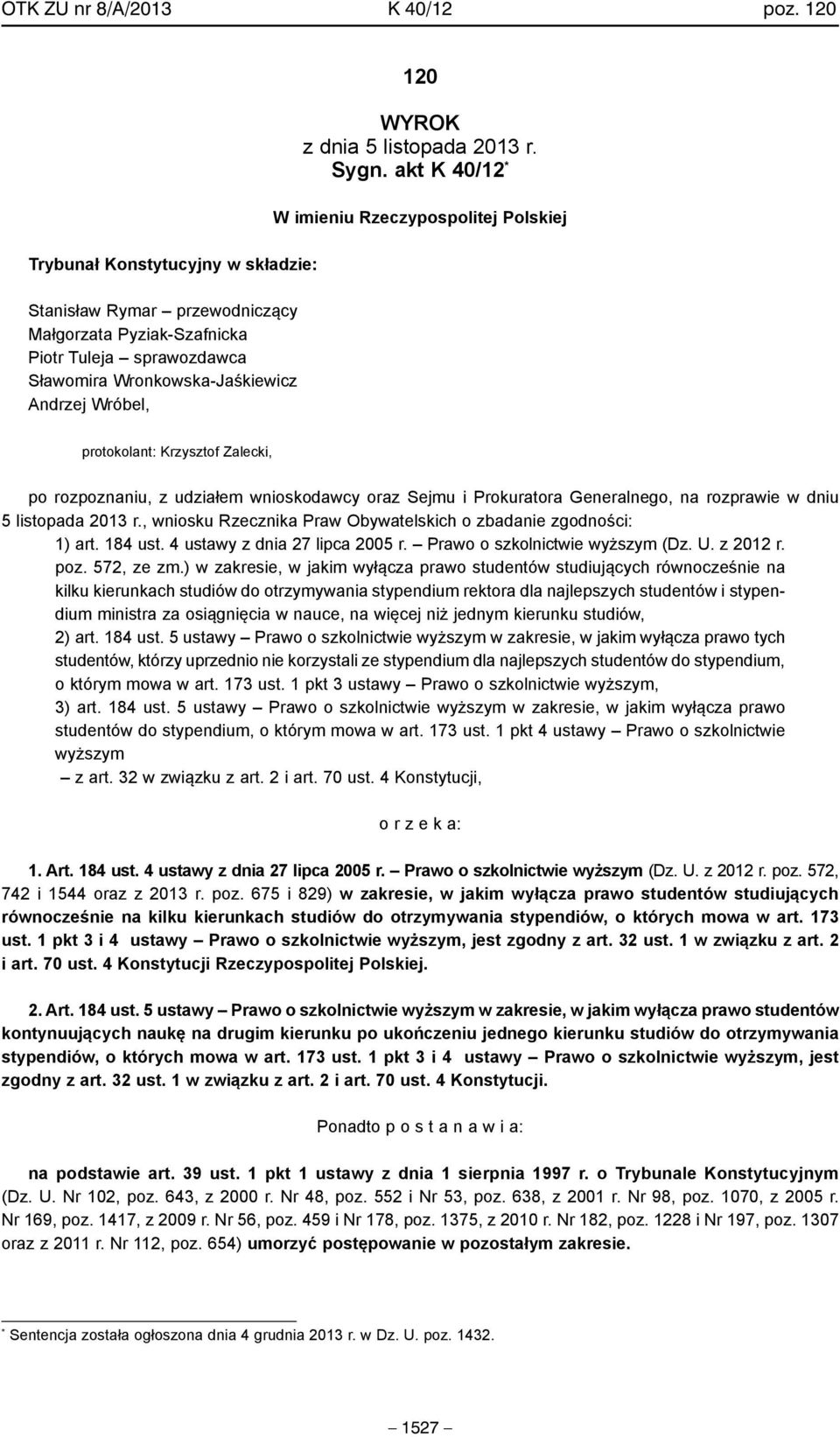 listopada 2013 r. Sygn.