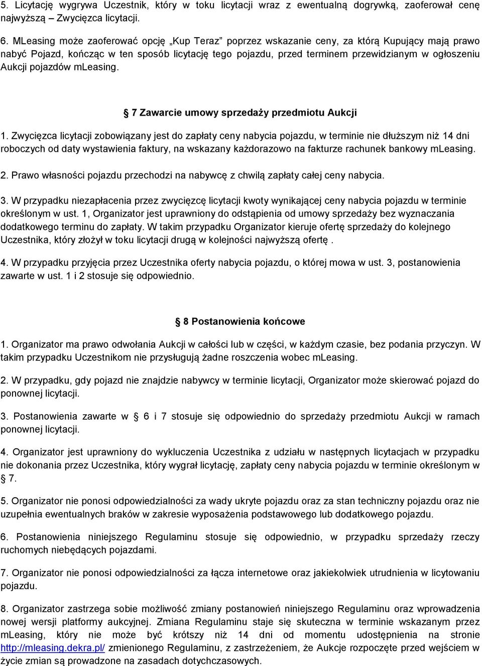 Aukcji pojazdów mleasing. 7 Zawarcie umowy sprzedaży przedmiotu Aukcji 1.
