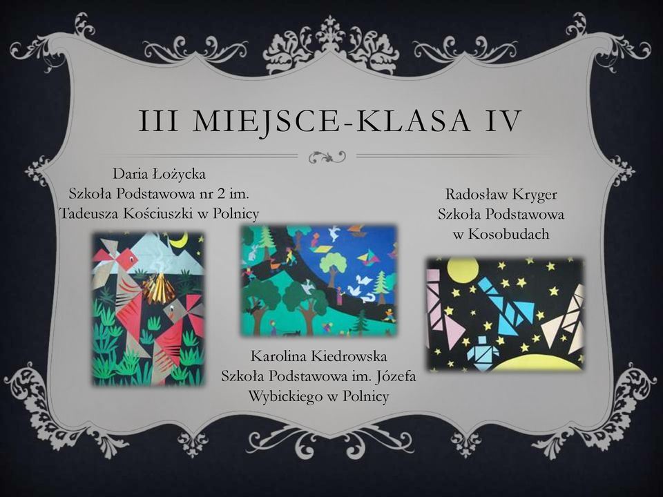 Tadeusza Kościuszki w Polnicy Radosław Kryger