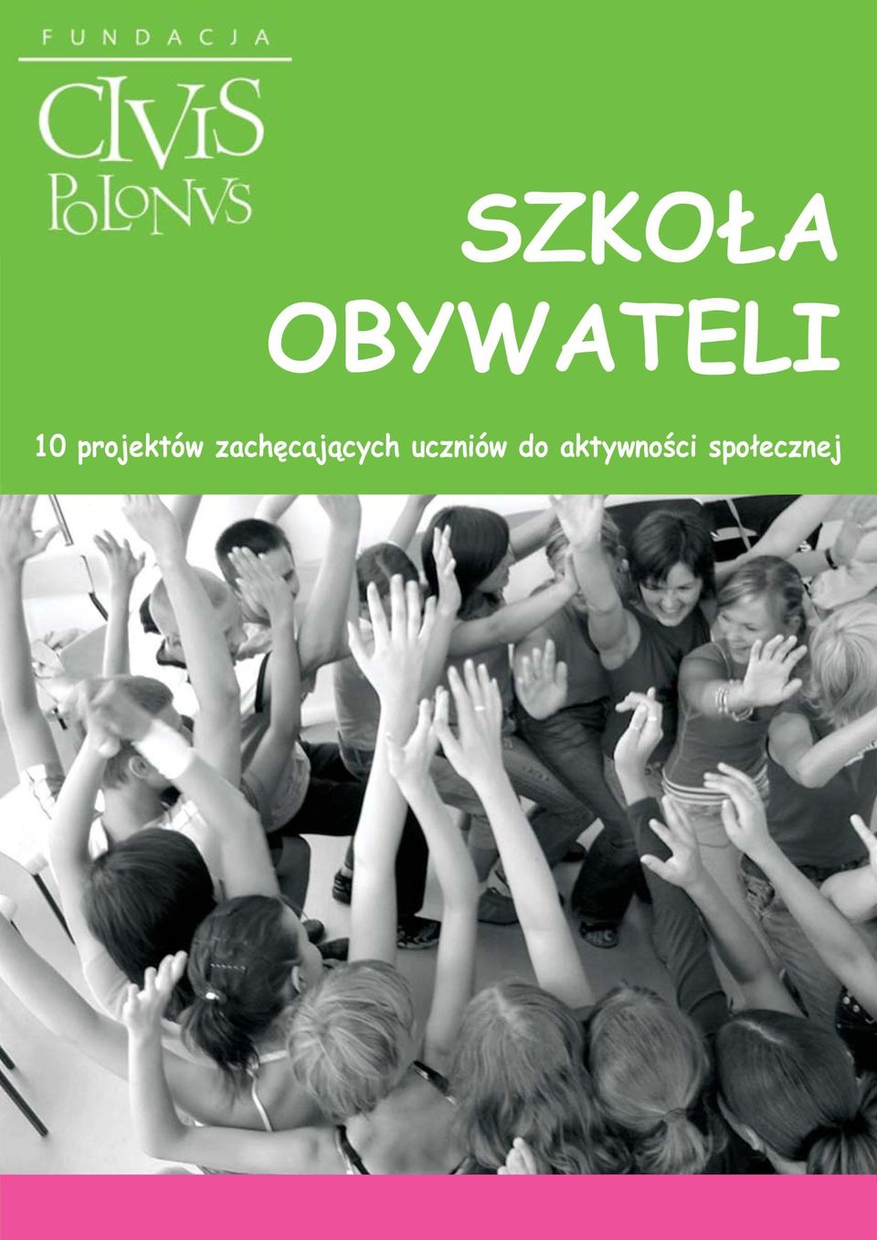 zachęcających