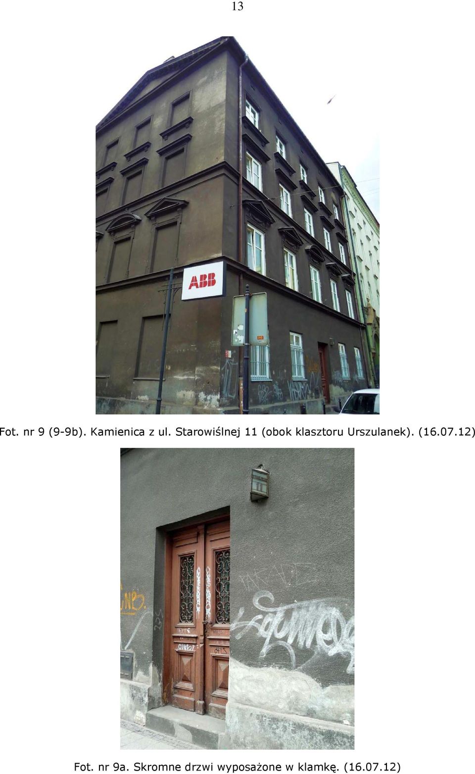 Urszulanek). (16.07.12) Fot. nr 9a.