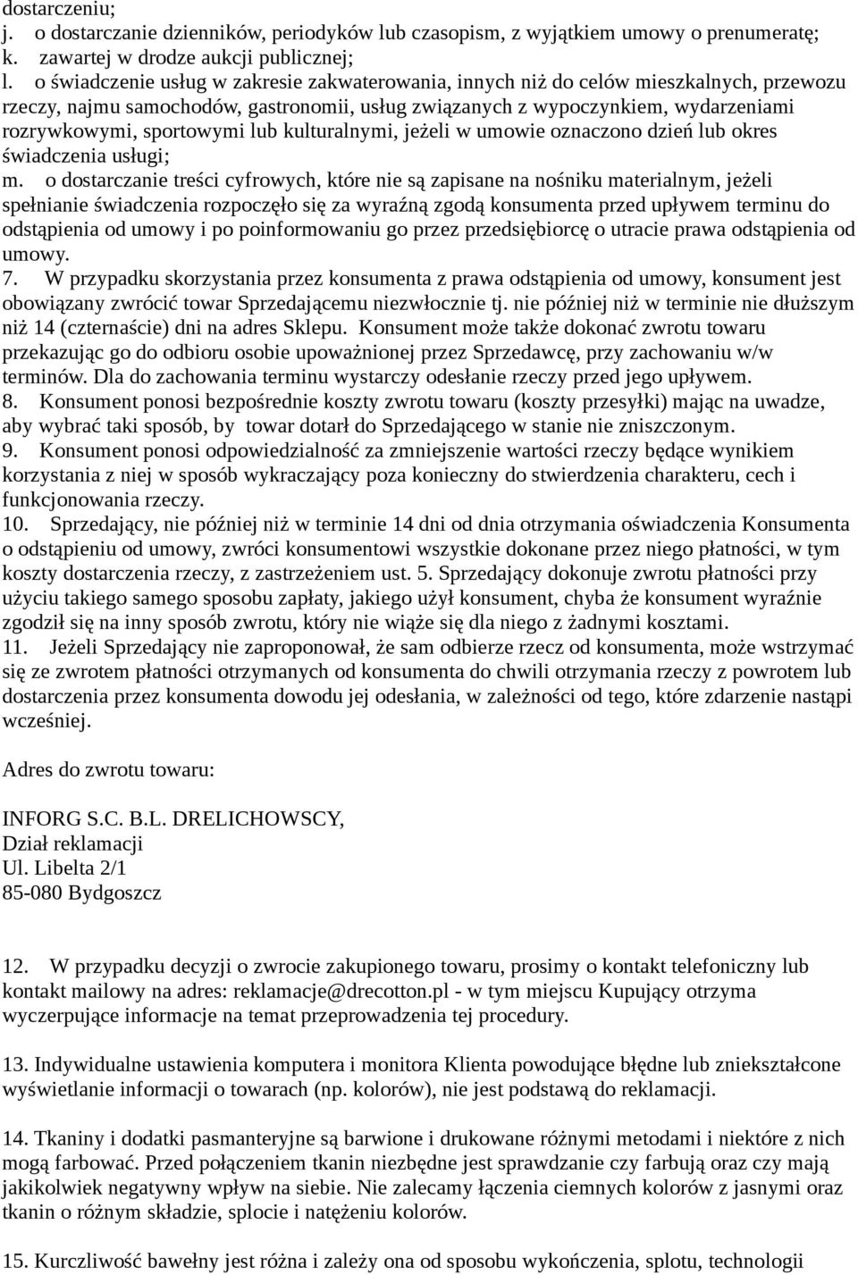 lub kulturalnymi, jeżeli w umowie oznaczono dzień lub okres świadczenia usługi; m.