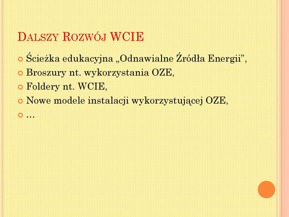 wykorzystania OZE, Foldery nt.